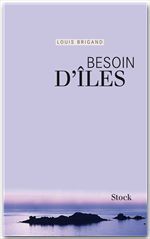 Couverture ebook de Besoin d'îles, de Louis Brigand