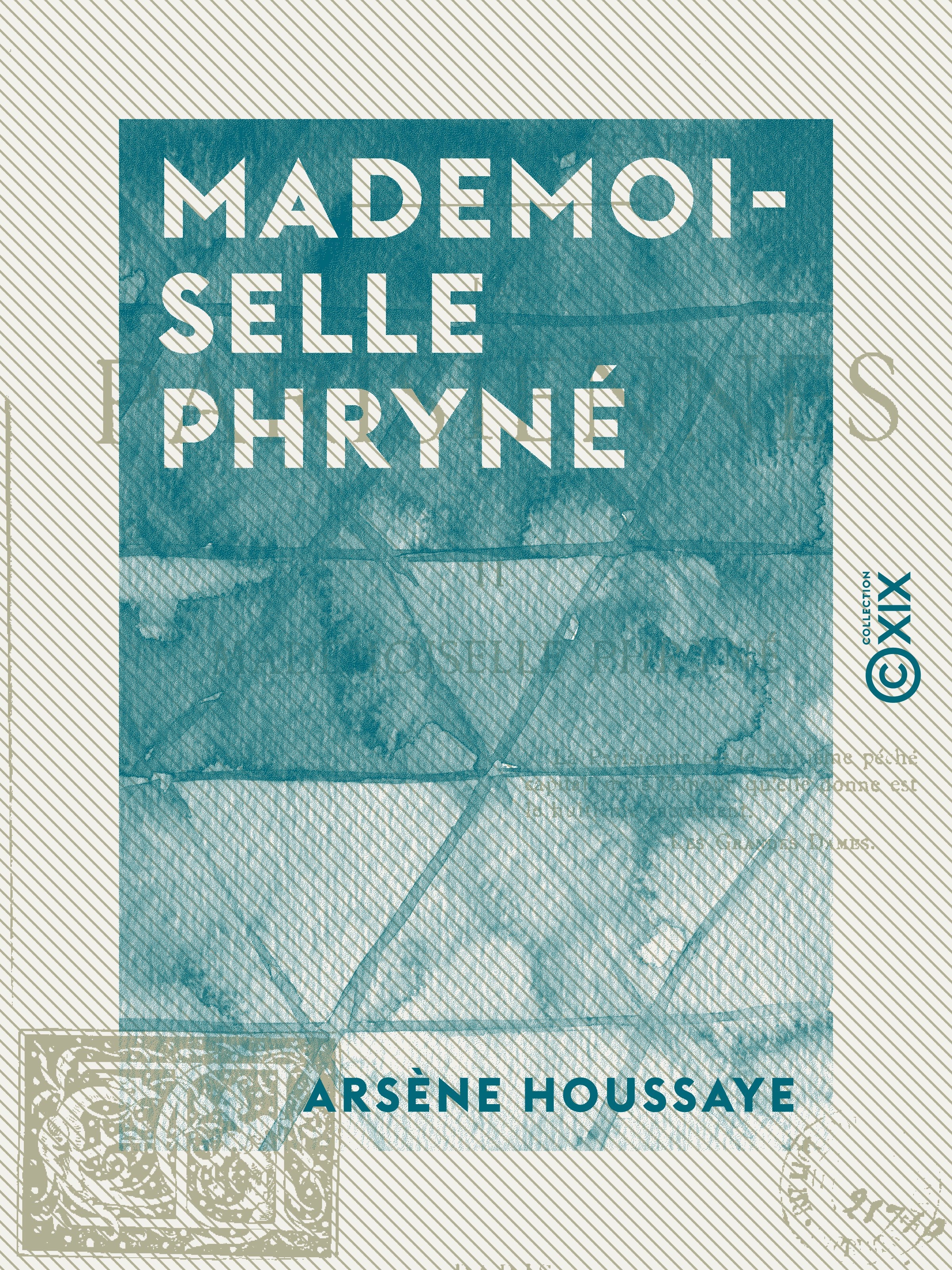 ebook cover of Mademoiselle Phryné - Les Parisiennes, by Arsene Houssaye