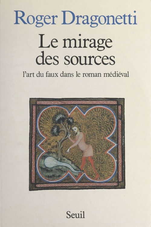 ebook cover of Le mirage des sources, by Roger Dragonetti