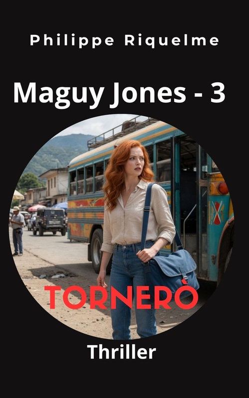 ebook cover of Maguy Jones 3 : Tornerò, by Philippe Riquelme