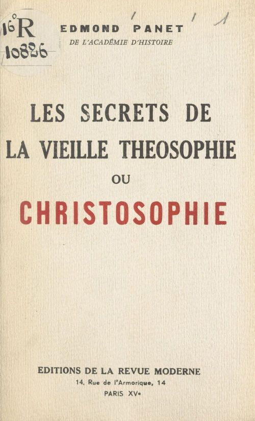 ebook cover of Les secrets de la vieille théosophie ou christosophie, by Edmond Panet