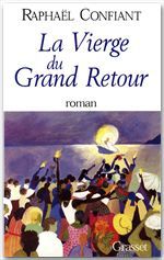 ebook cover of La vierge du grand retour, by Raphaël Confiant