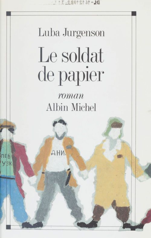 ebook cover of Le soldat de papier, by Luba Jurgenson