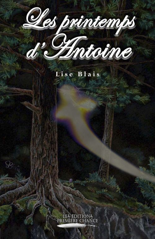 ebook cover of Les printemps d'Antoine, by Lise Blais