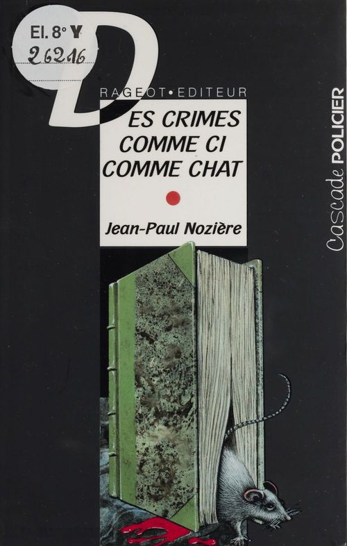 Couverture ebook de Des crimes comme ci comme chat, de Jean-Paul Nozière