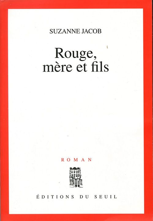 Couverture ebook de Rouge, mère et fils, de Suzanne Jacob