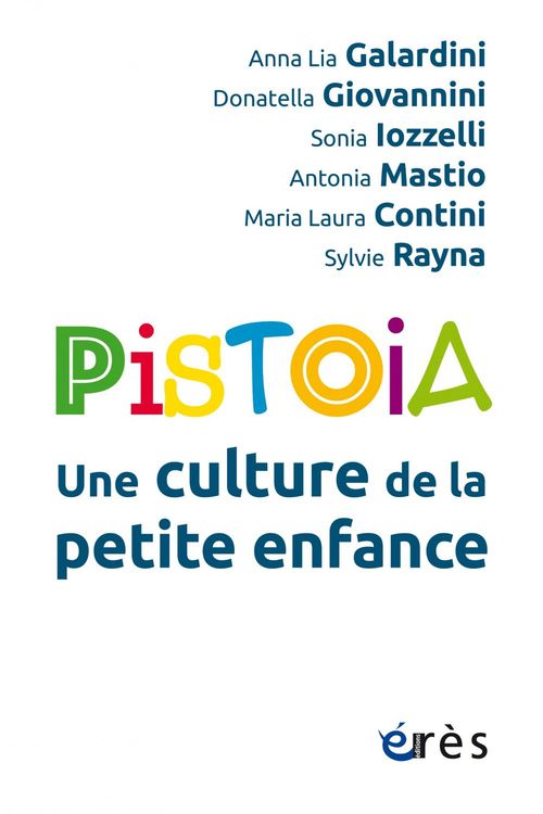 Couverture ebook de Pistoia, une culture de la petite enfance, de Collectif