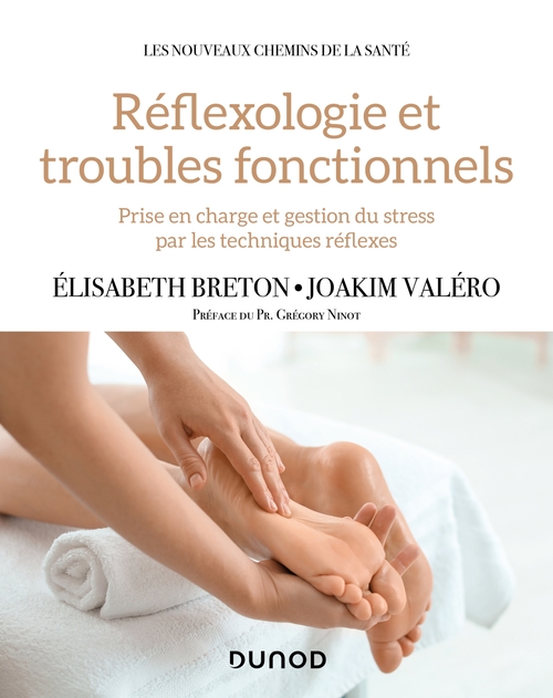 Couverture ebook de Réflexologie et troubles fonctionnels, de Elisabeth Breton, Joakim Valéro