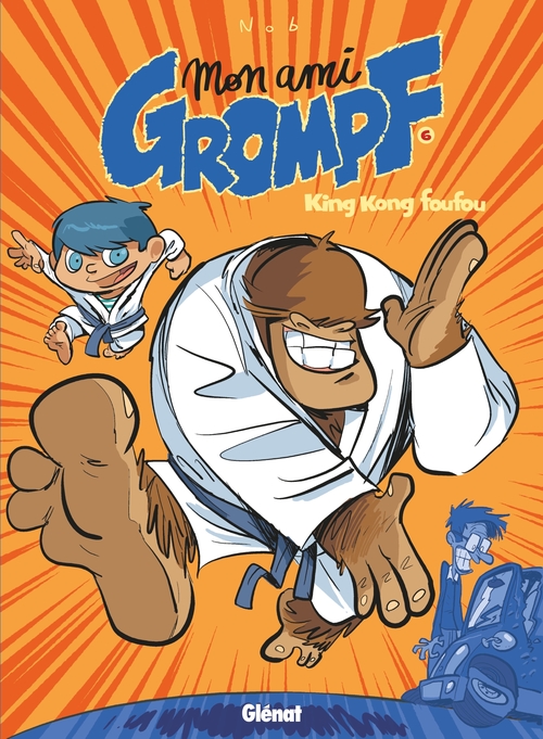 Couverture ebook de Mon Ami Grompf - Tome 06, de Nob