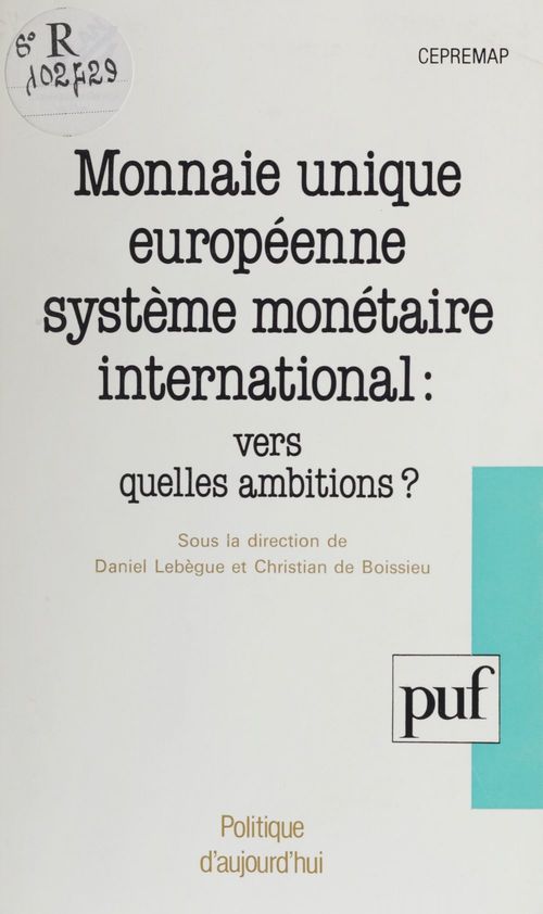 ebook cover of Monnaie unique européenne, système monétaire international, by