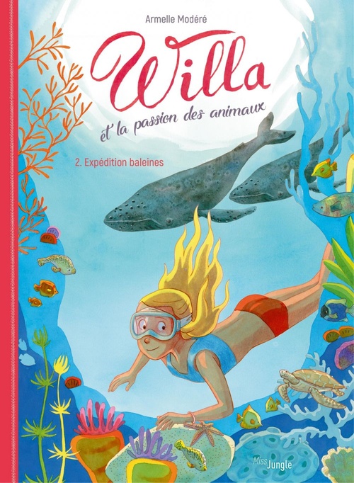 Couverture ebook de Willa et la passion des animaux - Tome 2 - Expédition Baleines, de Armelle Modéré