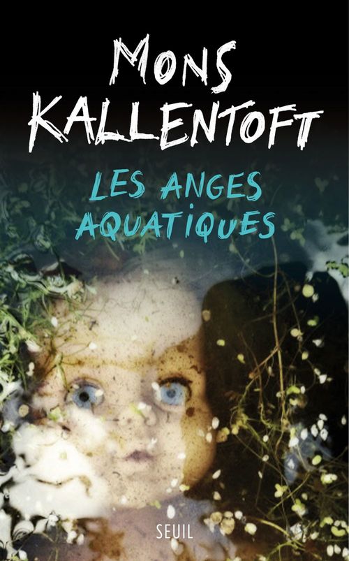 Couverture ebook de Les Anges aquatiques, de Mons Kallentoft