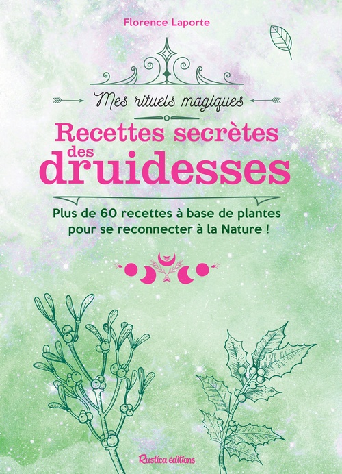 ebook cover of Recettes secrètes des druidesses, by Florence Laporte