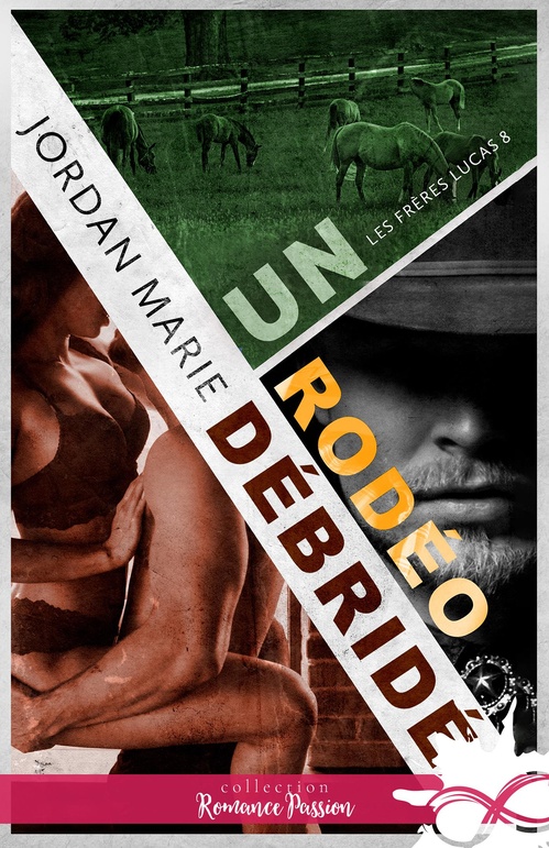 Couverture ebook de Un rodéo débridé, de Jordan Marie