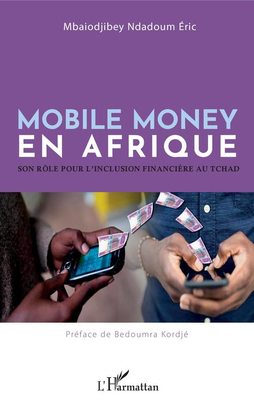 ebook cover of Mobile money en Afrique, by Eric Mbaiodjibey Ndadoum
