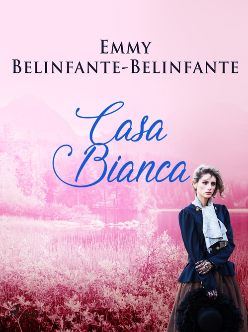 Couverture ebook de Casa Bianca, de Emmy Belinfante-Belinfante