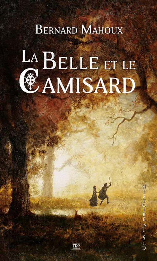 ebook cover of La Belle et le Camisard, by Bernard Mahoux