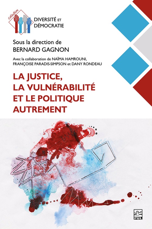 ebook cover of La justice, la vulnérabilité et le politique autrement, by Collectif Collectif