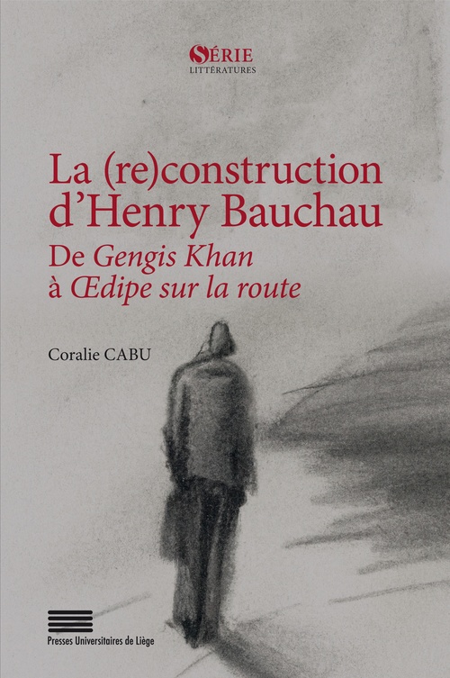 ebook cover of La (re)construction d´Henry Bauchau, by Coralie Cabu