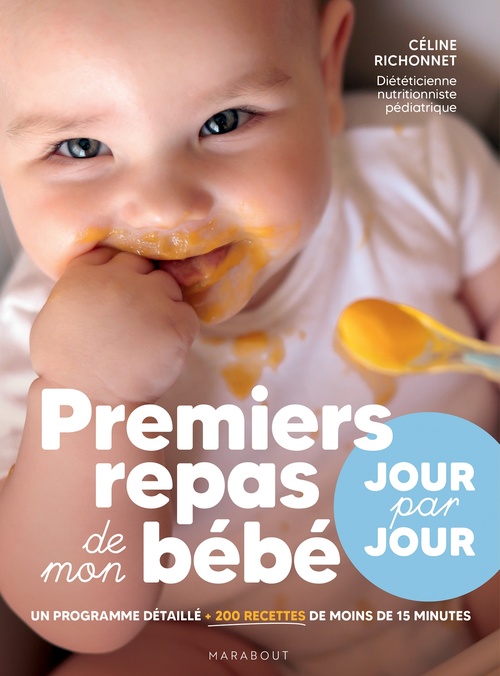Couverture ebook de Premiers repas de mon bébé - Jour par jour, de Céline Richonnet