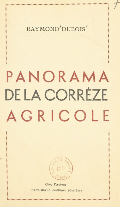Couverture ebook de Panorama de la Corrèze agricole, de Raymond Dubois