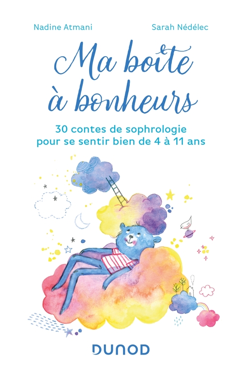 ebook cover of Ma boîte à bonheurs, by Nadine Atmani, Sarah Nédélec, Cécile Hudrisier