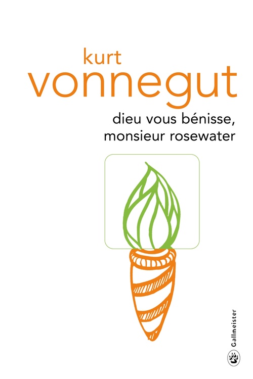 ebook cover of Dieu vous bénisse monsieur Rosewater, by Kurt Vonnegut, Gwilym Tonnerre