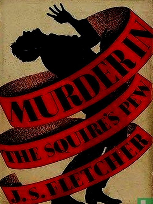 Couverture ebook de Murder in the Squire's Pew (A Ronald Camberwell Mystery), de J. S. Fletcher