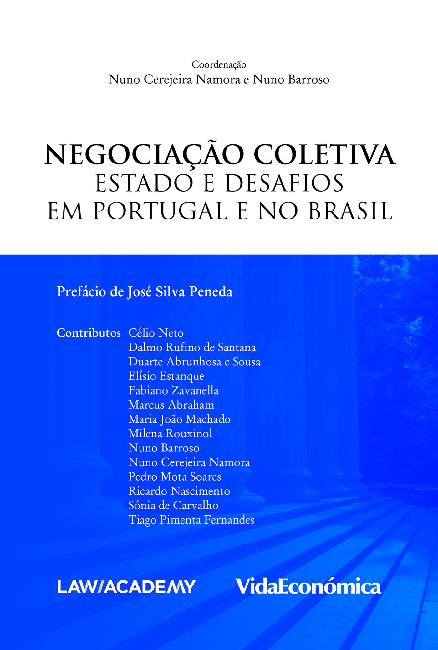 ebook cover of Negociação Coletiva, by Nuno Cerejeira Namora E Nuno Barroso, Vrios Autores