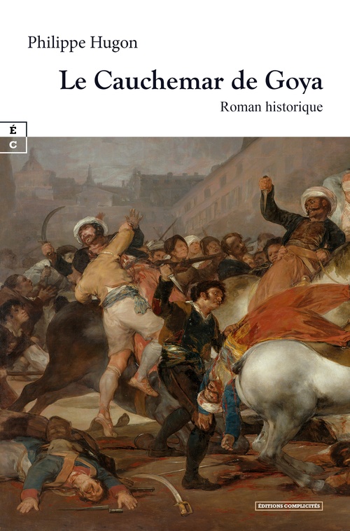 Couverture ebook de Le Cauchemar de Goya, de Philippe Hugon