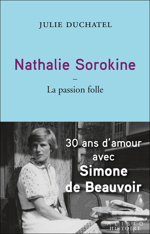 Couverture ebook de Nathalie Sorokine, la passion folle, de Julie Duchatel