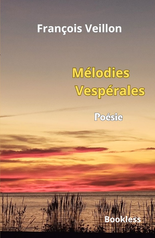 Couverture ebook de Mélodies Vespérales, de François Veillon