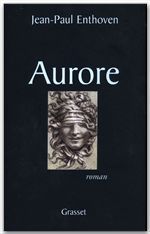 Couverture ebook de Aurore, de Jean-Paul Enthoven