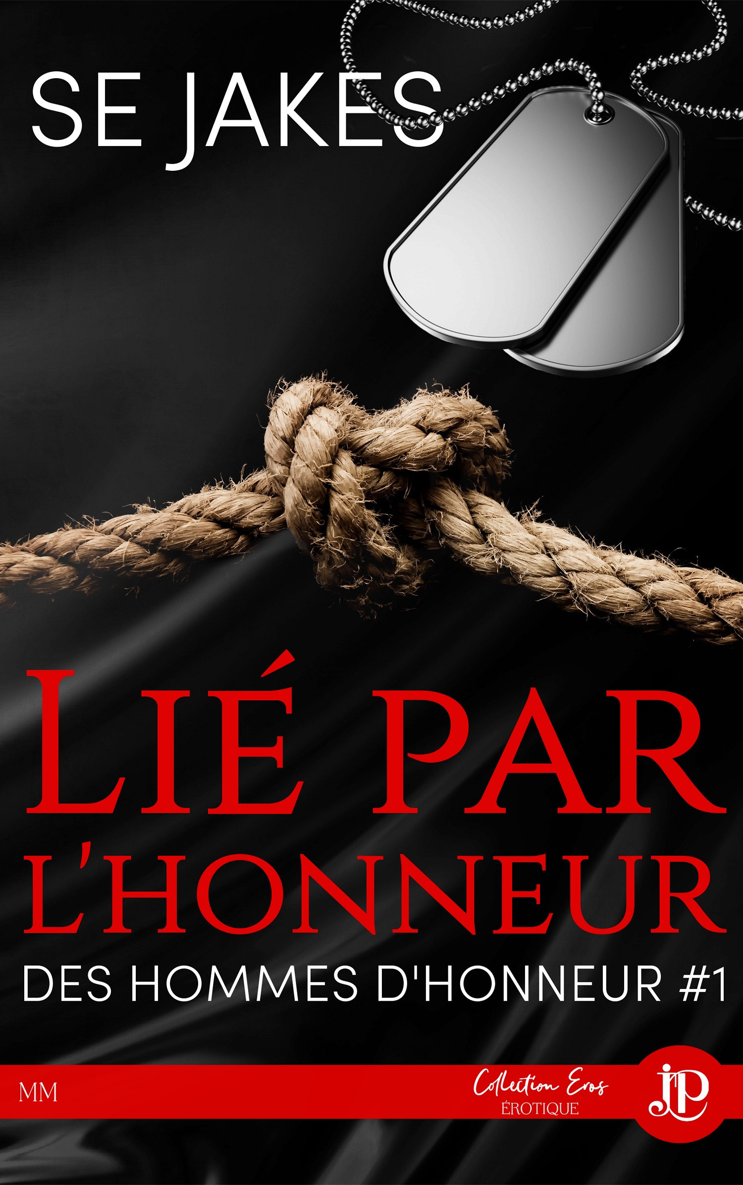 ebook cover of Lié par l'honneur, by Jakes Se