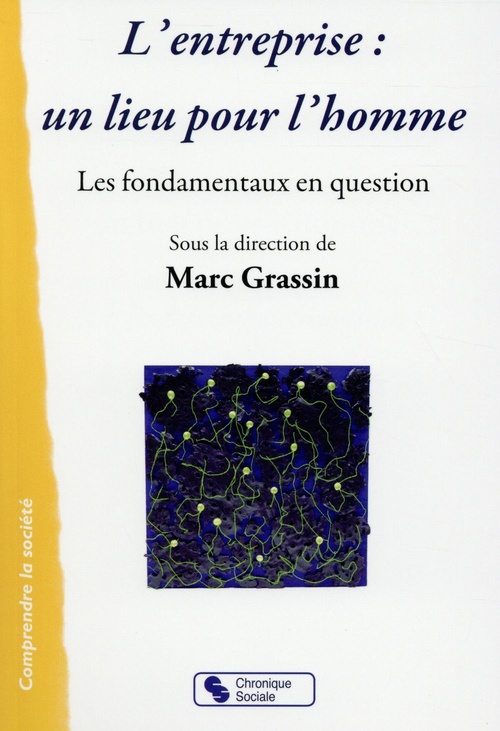 ebook cover of L´entreprise : un lieu pour l´homme, by Marc Grassin