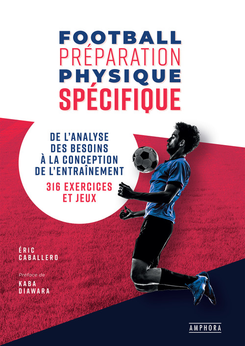 Couverture ebook de Football - Préparation physique spécifique, de Éric Caballero
