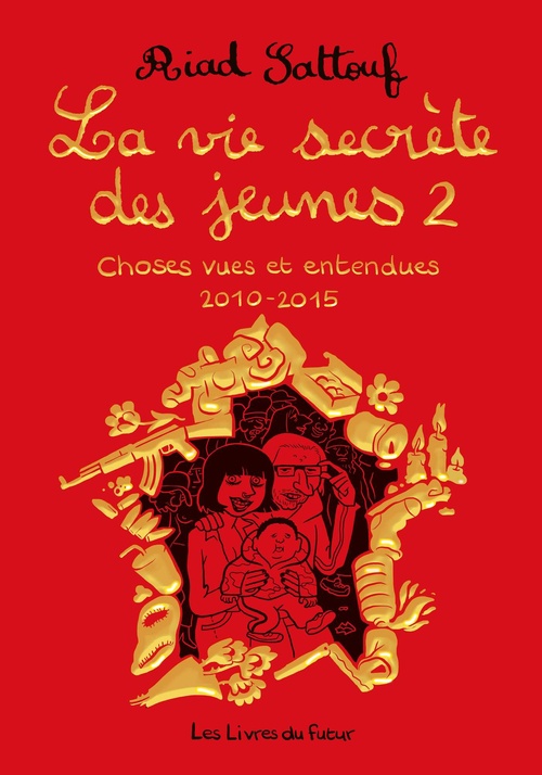 Couverture ebook de La vie secrète des jeunes - Tome 02 Choses vues et entendues 2010 - 2015, de Riad Sattouf