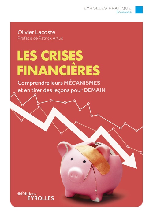Couverture ebook de Les crises financières, de Olivier Lacoste