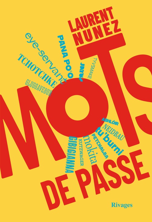 Couverture ebook de Mots de passe, de Laurent Nunez