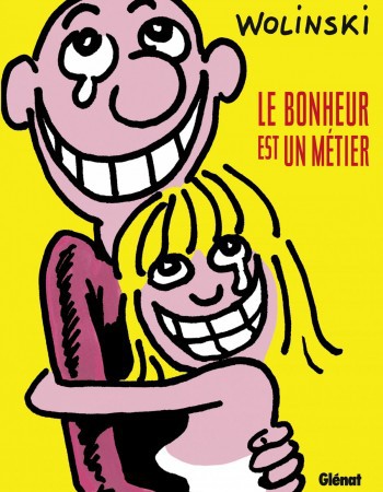Couverture ebook de Le bonheur est un métier, de Georges Wolinski