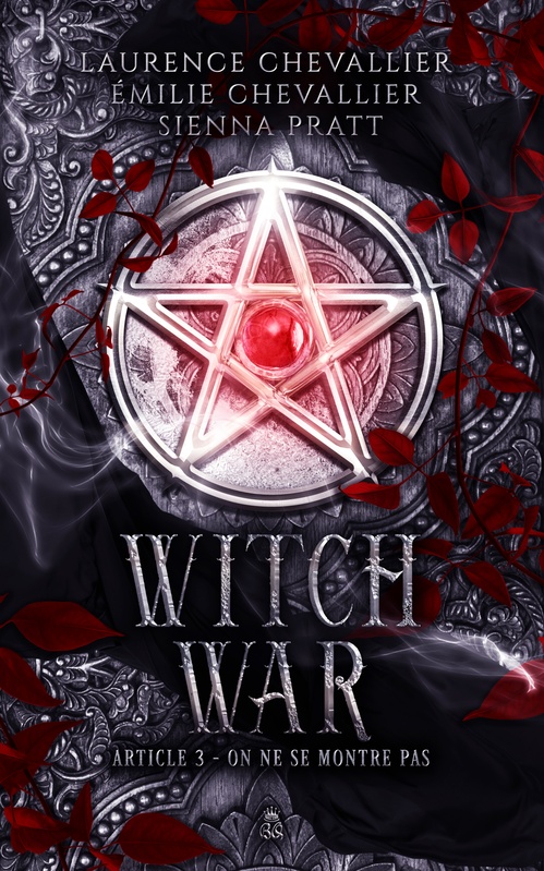 ebook cover of Witch War, by Laurence Chevallier, Emilie Chevallier, Sienna Pratt