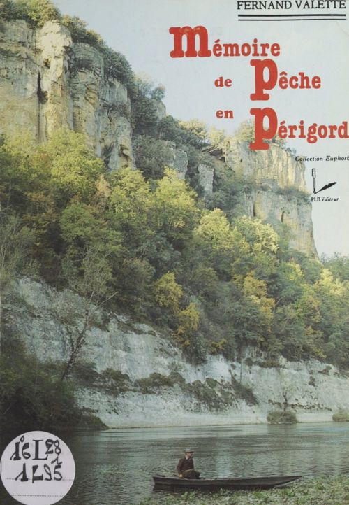Couverture ebook de Mémoire de pêche en Périgord, de Fernand Valette