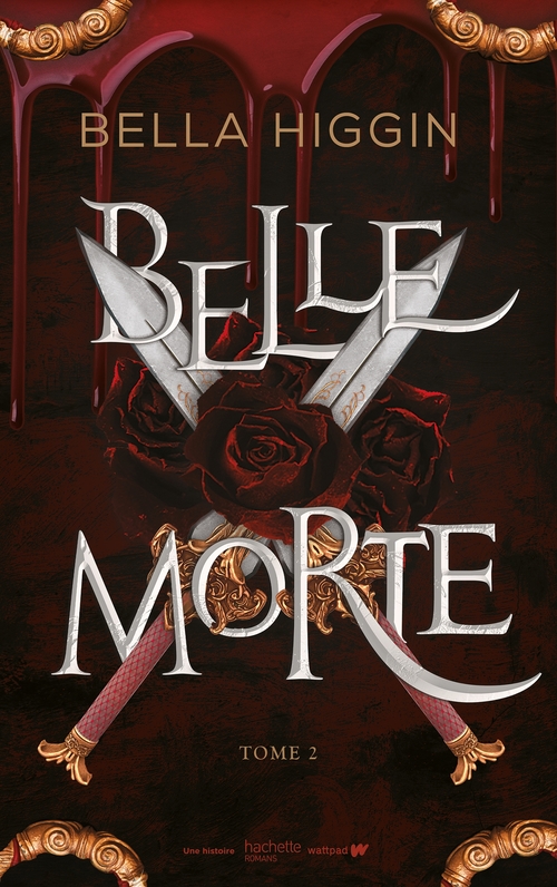 Couverture ebook de Belle morte - tome 2, de Bella Higgin