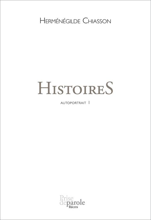 ebook cover of HistoireS, by Chiasson Hermenegild