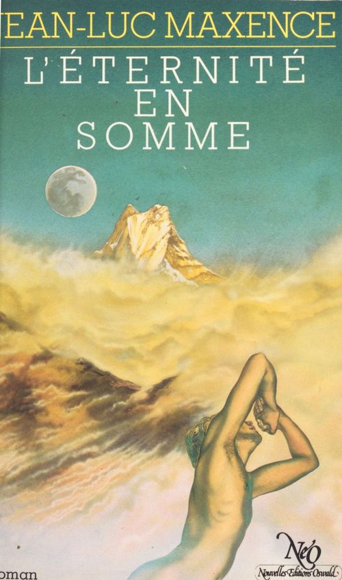 Couverture ebook de L'éternité en somme, de Jean-Luc Maxence