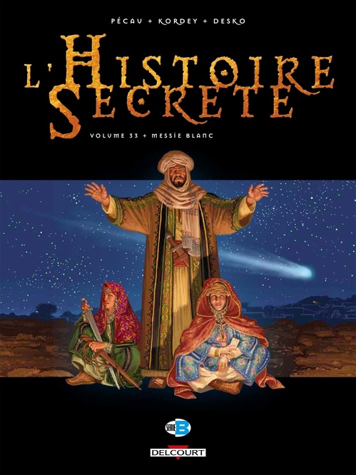 ebook cover of L'histoire secrète T33 - Messie blanc, by Jean-Pierre Pécau