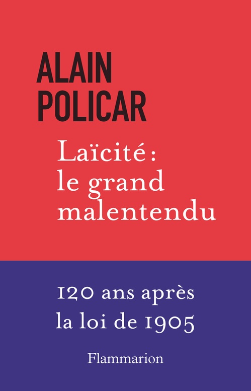 ebook cover of Laïcité : le grand malentendu, by Alain Policar