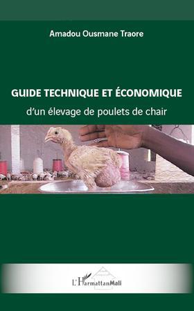 ebook cover of Guide technique et économique d'un élevage de poulets de chair, by Amadou Ousmane traore