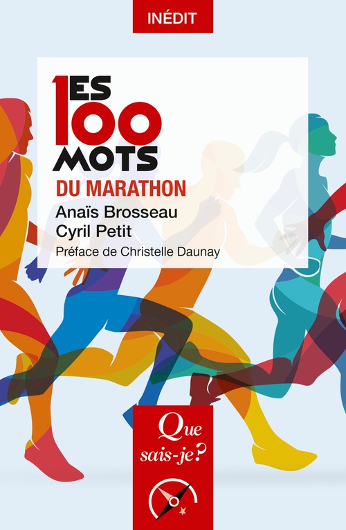 Couverture ebook de Les 100 mots du marathon, de Anais Brosseau, Cyril Petit