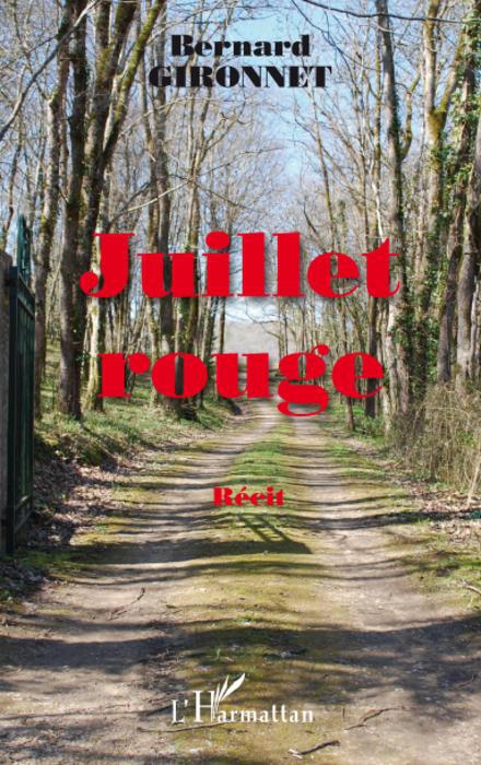 ebook cover of Juillet rouge, by Bernard Gironnet